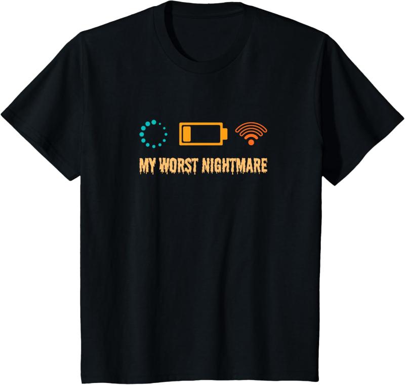 

My Worst Nightmare Funny Gifts for Gamers TShirt New SpringSummer Arrivals Regular Unisex Women 4XL