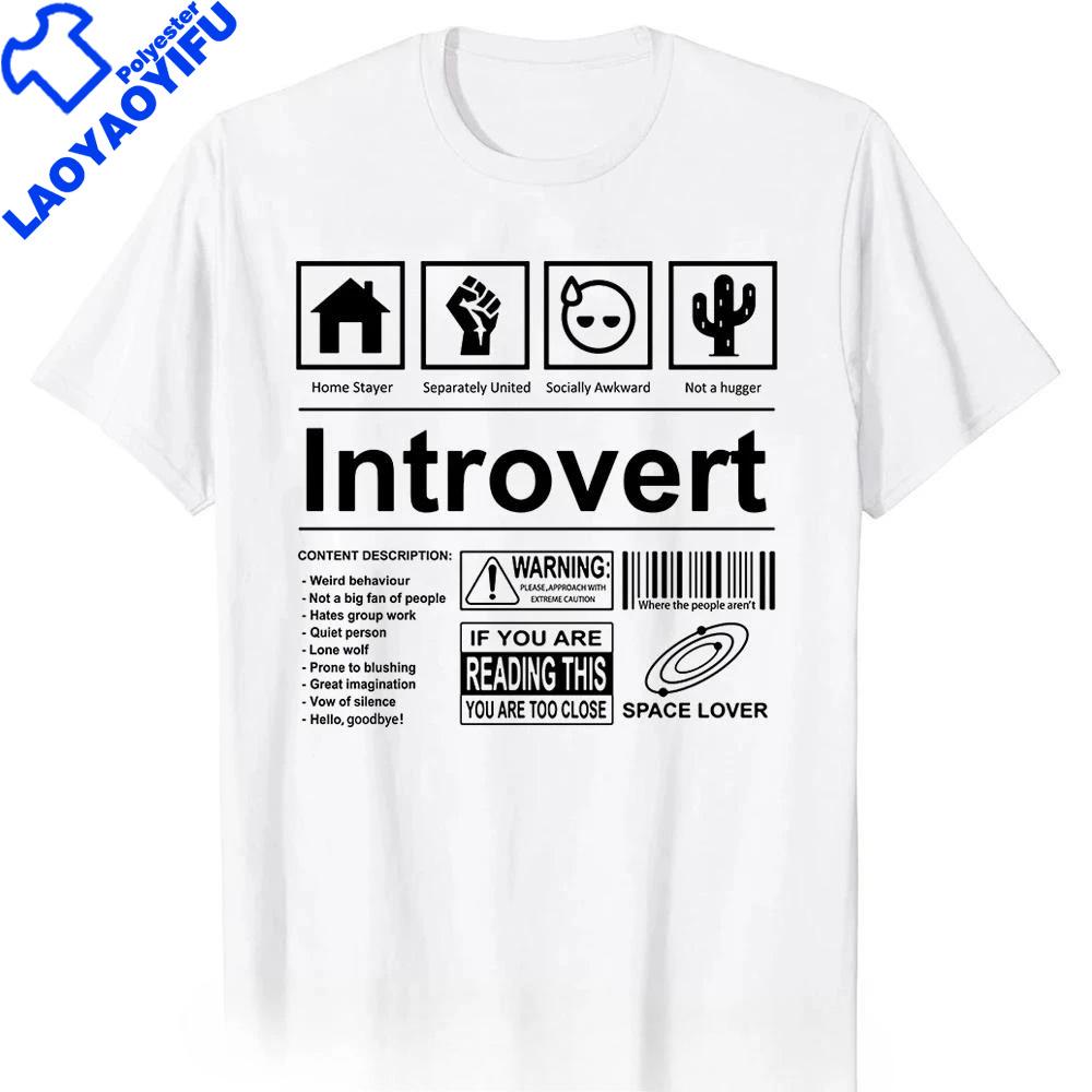 Saying Humor Introvers Joke Introvert Tshirt Unisex Y2k Clothes Oversized Polyester Shirt Funny Quotes Fitness Graphic Tees