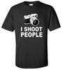 I Shoot People T-Shirt Funny Photographer Videographer Humor Tee Gift