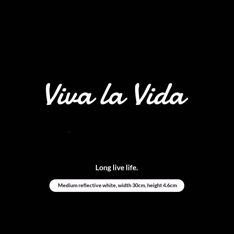 Viva La Vida Cool Stickers For Car Bumper And Door Motorcycle Helmet Street Racing Waterproof Decals