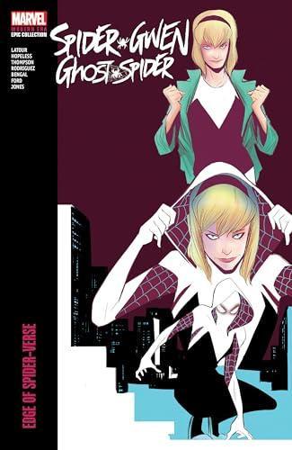 SpiderGwen GhostSpider Modern Era Epic Collection Edge of SpiderVerse by Jason Latour Paperback Book 9781302949983