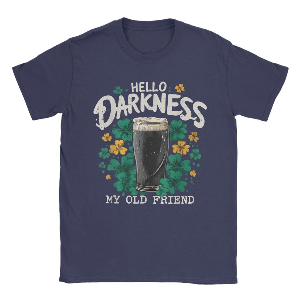 Streetwear TShirt Summer Hello Darkness My Old Friend Irish Beer St Hipster T Shirts Cotton Tshirt Short Sleeve Top Tees