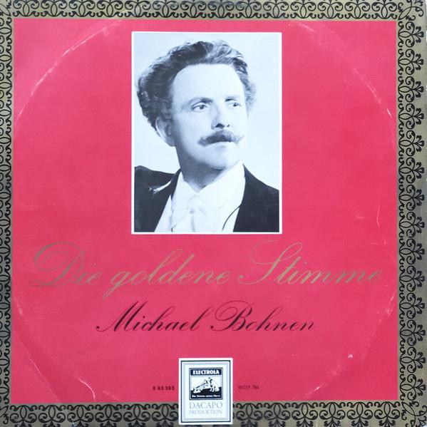 

Виниловая пластинка MICHAEL BOHNEN Die Goldene Stimme E83383 Electrola Германия Классика Б/у