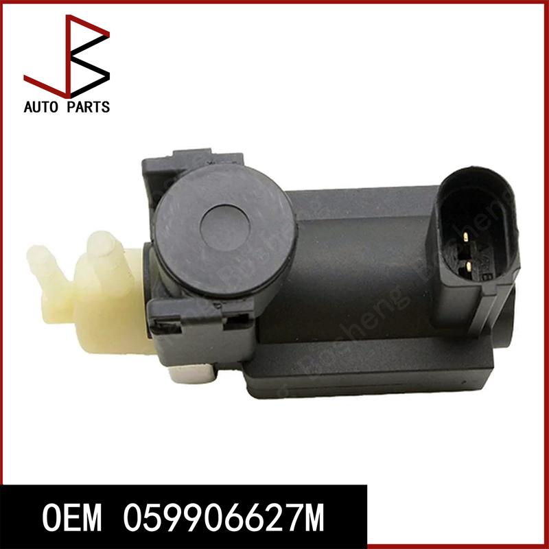 Turbo Boost Pressure Solenoid Valve Pressure Converter OEM 059906627M 059 906 627 M 059906627Q for Volkswagen Amarok 2017-2022