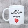 Poodle - Cup with a Dog, Cup with a Photo, Personalized Gift from the Art-Dog Brand