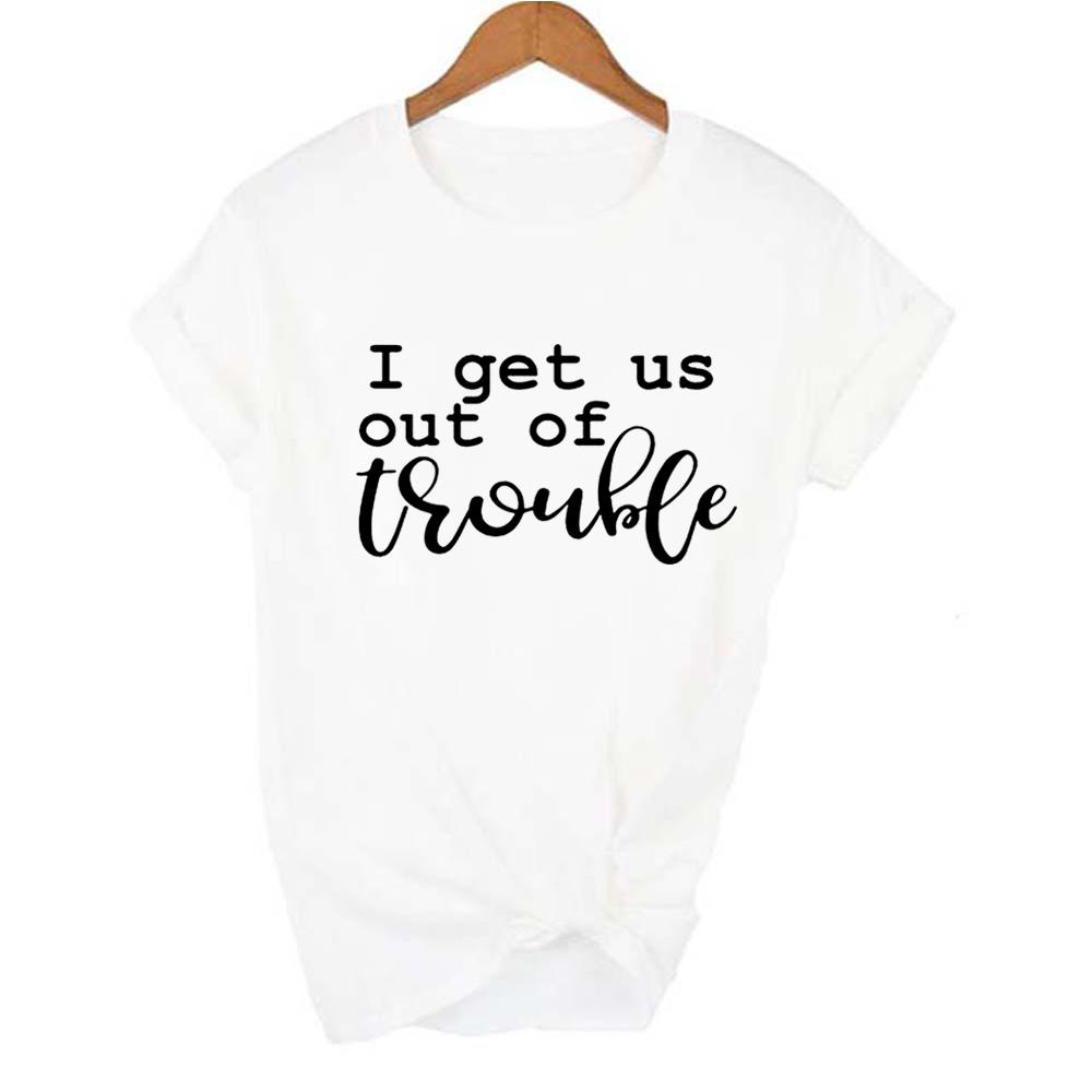 I Get Us Out Of Trouble Cute Best Friends Shirts Funny Women T Shirts Matching Shirt