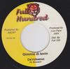 7inch Record SIZZLA / DETERMINE - Bam Rush / Gimme Di Lovin FH102 Full Hundred 2001 Jamaica Reggae, Ska & Dub Used