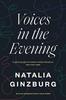 Voices In the Evening by Natalia Ginzburg Paperback Book 9781911547310