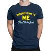 UNDERESTIMATE ME THATLL BE FUN Mens Funny Sarcastic T-Shirt Slogan Gift