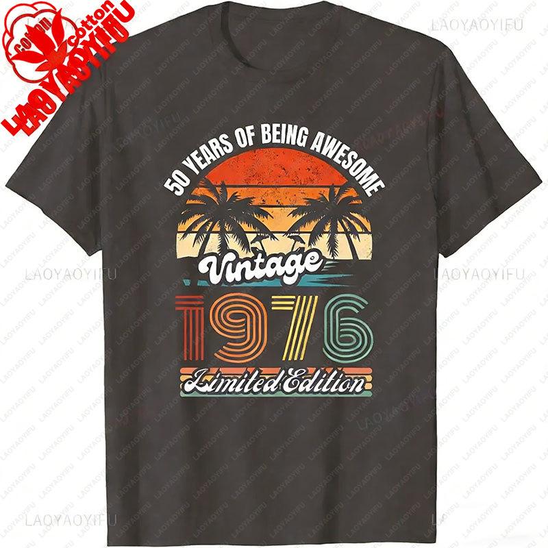 Retro 50 Year Old Vintage 1976 Limited Edition 50th Birthday Classic Graphic T Shirts Clothes for Women Men Summer Cotton Tees