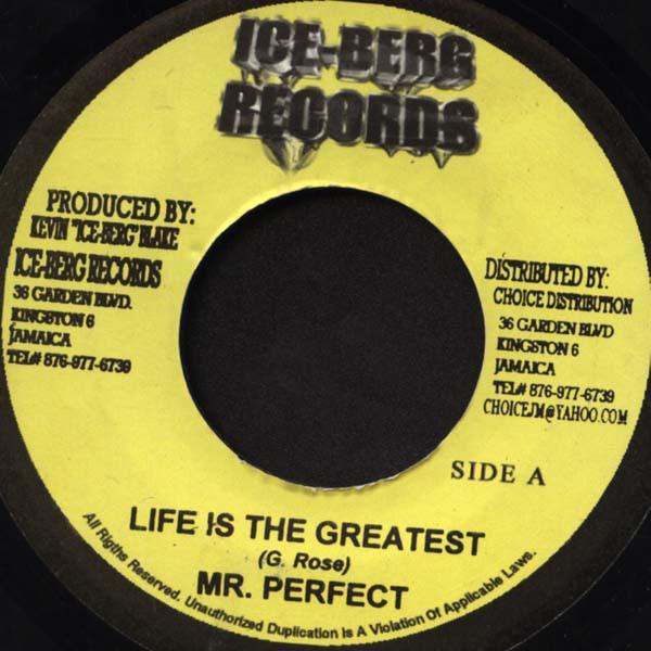 

7-дюймовая пластинка PERFECT - Life Is The Greatest NONE Ice-Berg Records Ямайка Регги, Ска и Даб Б/У