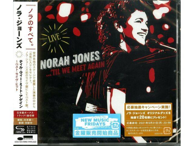 NORAH JONES Till We Meet Again Best Live Hit with Bonus Track SHM CD UCCQ-1139