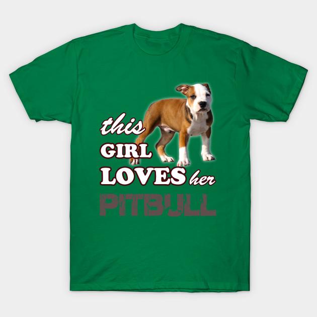 Unisex Fashion TShirt This Girl Loves Her Pit Bull Print TShirt Plus Size S-5XL T-Shirt 100%Cotton Tops O Neck Short Sleeve Tees