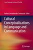 Kniha Cultural Conceptualizations In Language and Communication
