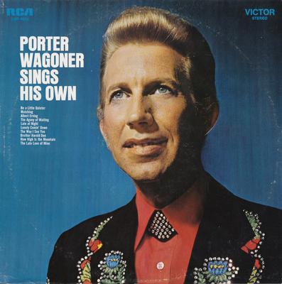 LP Record PORTER WAGONER - Porter Wagoner Sings His Own LSP4586 RCA Victor 1971 US Folk Used