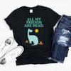 All My Friends Are Dead, Dinosaur Lover Shirt