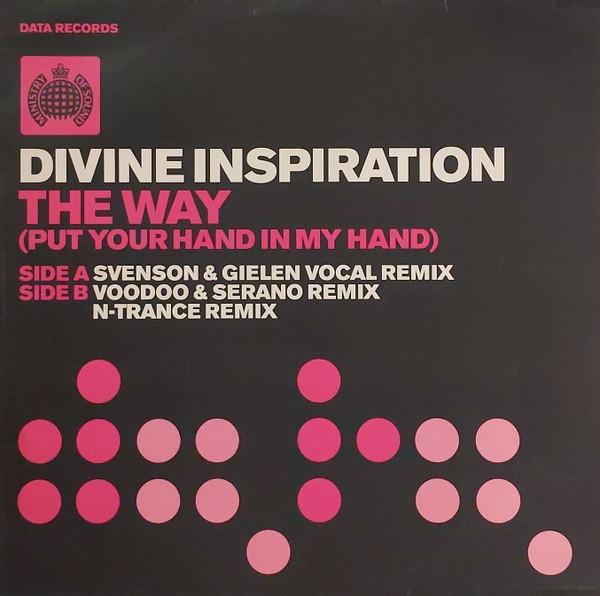 

12inch Record DIVINE INSPIRATION - Way (Put Your Hand In My Hand) DATA42T Data Records 2002 UK Dance & Electronica Used