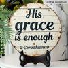 2D Flat 1pc Aluminum Metal Printed Sign, 8x8 in Round Wall Decor, A Decorative Plaque That Says His Grace Is Sufficient for Me