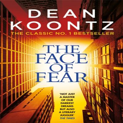 The Face of Fear by Dean Koontz Paperback Book 9781472248404