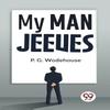 My Man Jeeves by P.G. Wodehouse Paperback Book 9789358592016