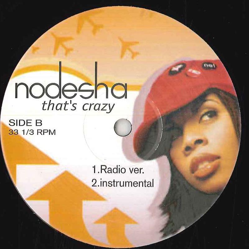 

12inch Record NODESHA - That s Crazy NOD001 Not On Label Rap & Hip-Hop/R&B Used