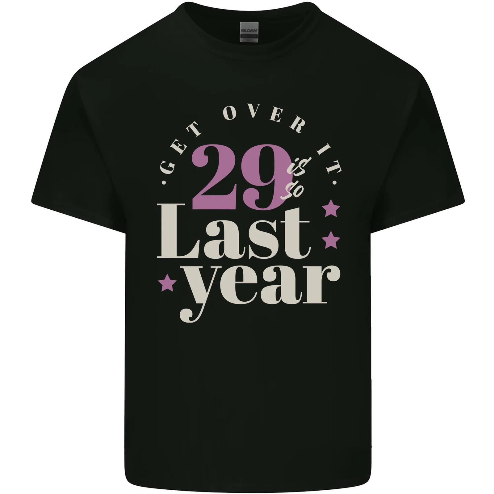 Funny 30th Birthday 29 is So Last Year Kids T-Shirt Childrens 2XL