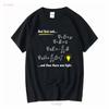 God Said Maxwells Equations and Then There Was Light Physics T Shirt Long or Short Sleeves Vintage Washed Graphic Homme