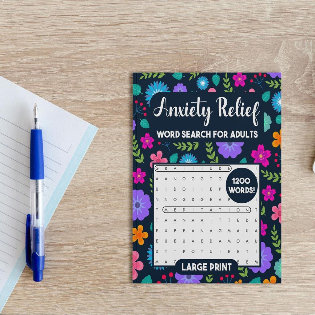 Anxiety Relief : Word Search For Adults: Reduce Anxiety & Promote Relaxation : Adult Word Search Puzzles