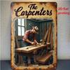 Retro Carpenter Metal Sign Vintage Woodworking Workshop Decor Heavy-Duty Iron Plaque Rustic Garage Home Cafe Wall Art 2D Flat De