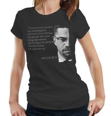 T-shirt Malcolm X Citazione Semi Aderente Donna - Propaganda, Diritti Civili, Potere