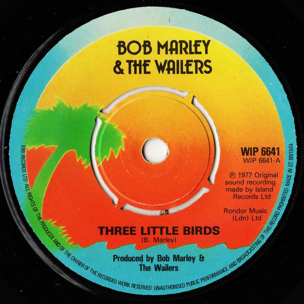

7inch Record BOB MARLEY & THE WAILERS - Three Little Birds WIP6641 Island Records 1980 UK Reggae, Ska & Dub Used