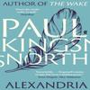 Alexandria by Paul Kingsnorth Paperback Book 9780571322121