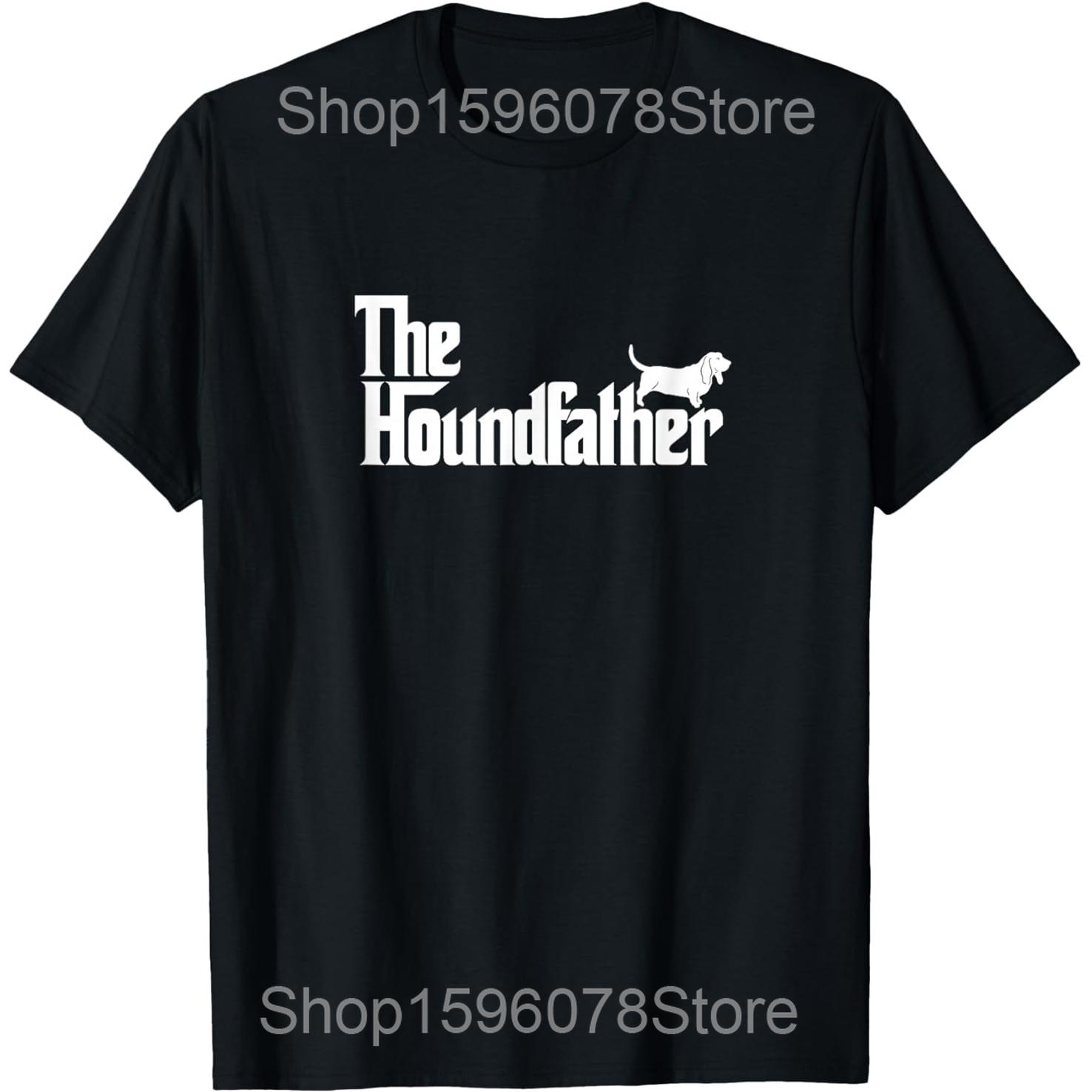 Funny Basset Hound Father Dog The Houndfather T Shirts Unisex Cotton Humor Streetwear Tee Shirt Short Sleeve Unisex Loose Clothing S