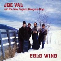 

LP Record JOE VAL THE NEW ENGLAND BLUEGRASS Cold Wind 0182 Rounder Records 1983 US CountryFolk Used