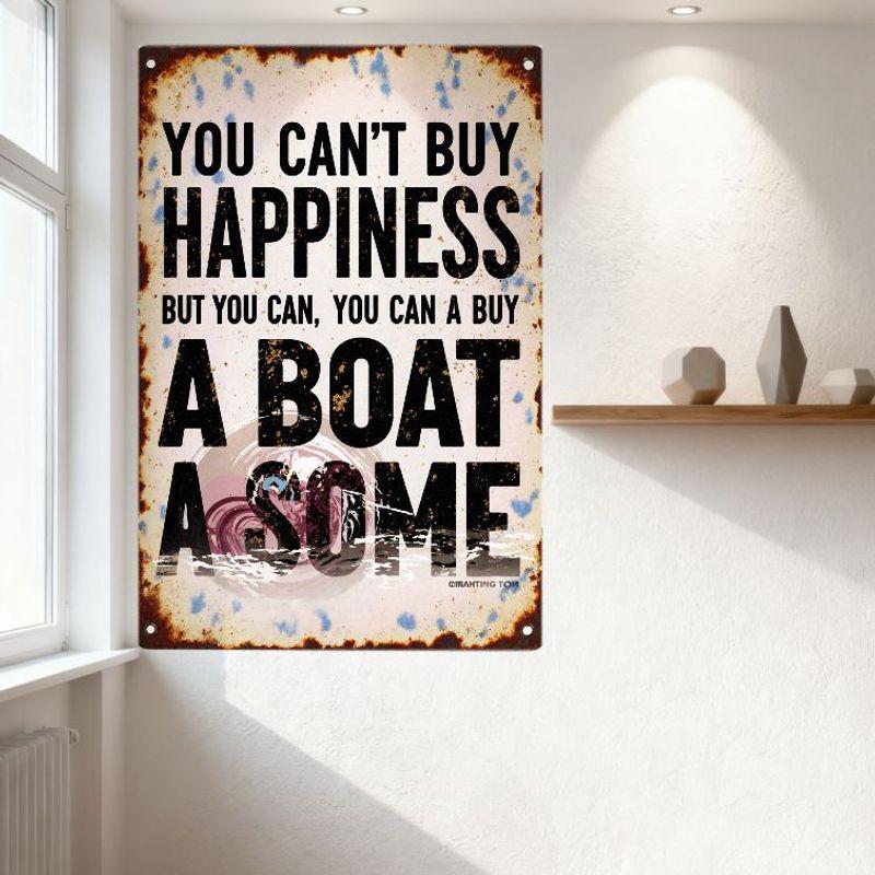 Vintage You Can't Buy Happiness But You Can Buy a Boat Awesome Metal Tin Sign Distressed Rust Blue Paint Wall Decor for Bar Man
