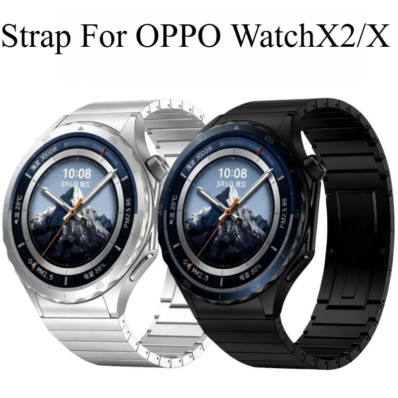 No Gap Luxury Stainless Titanium Steel Strap For OPPO Watch X/X2 Metal Band Wrist