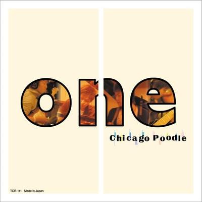 CD CHICAGO POODLE - One TCR111 Japan ObiJapanese Pop/Rock Used