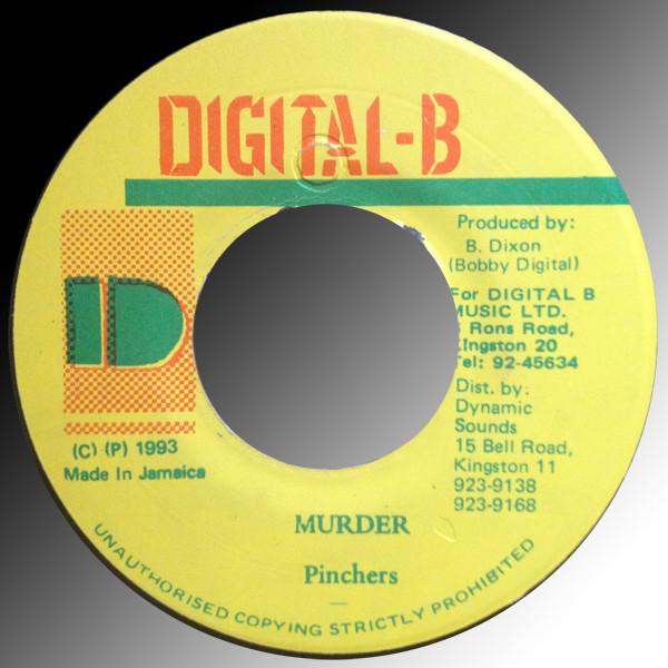 

7inch Record PINCHERS - Murder NONE Digital-B 1993 Jamaica Reggae, Ska & Dub Used