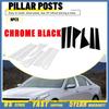 6Pcs Pillar Post Covers Glossy Black Chrome Fit For Cadillac CT6 2016- Cars