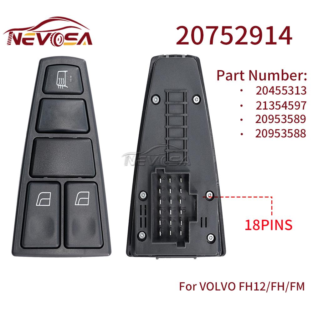 NEVOSA For Volvo Truck FH12 FM VNL FM12 FM9 VN VNL VNM Power Window Switch Lifter Master Switch Control 20752918 20752919 24V