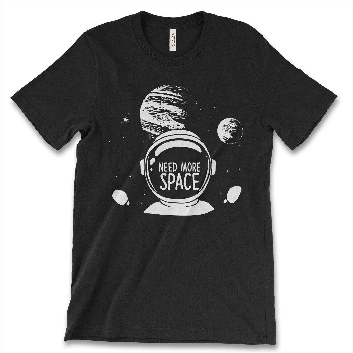 Need More Space New Men s Shirt NASA Galaxy Astronaut Universe Solar System Tees 4XL