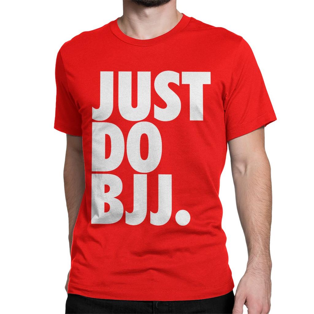 Just Do Bjj T Shirt for Men Women 100% Cotton Hipster T-Shirt Round Neck Brazilian Jiu Jitsu BJJ Tee Shirt Clothing Gift