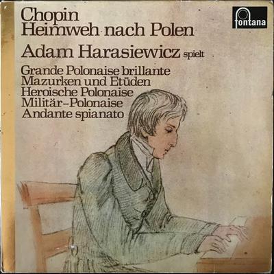 LP Record FRÉDÉRIC CHOPIN , ADAM HARASIEWICZ - Heimweh Nach Polen 6530023 Fontana Netherland Classical Used