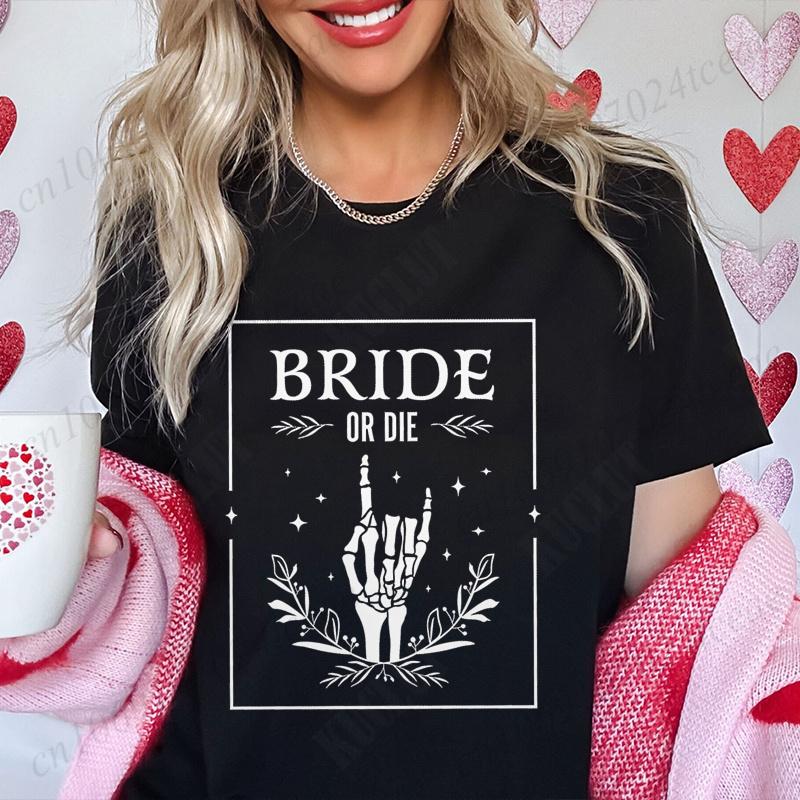 Bride or Die Skeleton Finger Graphic Y2k Tops Til Death Do Us Party Tshirt Unisex Bachelorette Hen Party Tees Team Bride Shirts