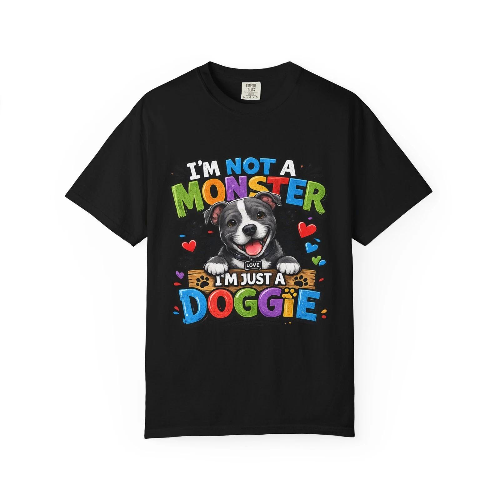 I’m Not A Monster I’m Just A Doggie T-shirt | Cute Puppy Graphic XL