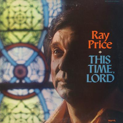 

LP Record RAY PRICE - This Time, Lord MST6532LP Myrrh 1975 US Country Used