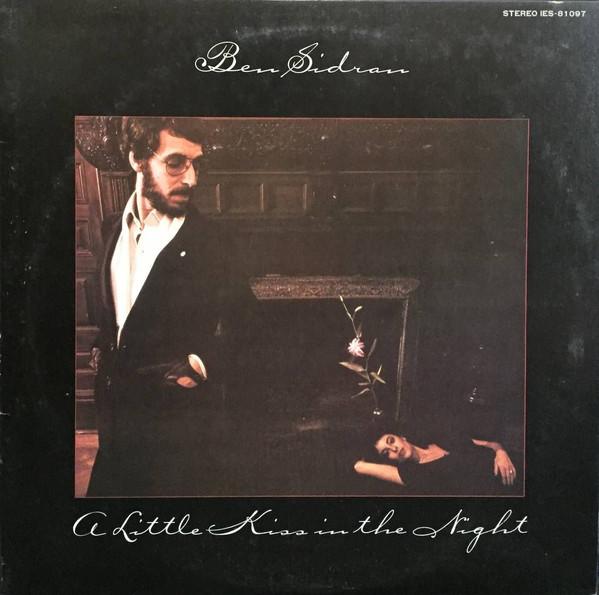 

Виниловая пластинка BEN SIDRAN A Little Kiss In The Night IES81097PROMO ARISTA 1978 Япония Джаз Б/у