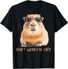 Don039;t Worry Be Capy Capybara Unisex T-Shirt Unisex T-Shirt