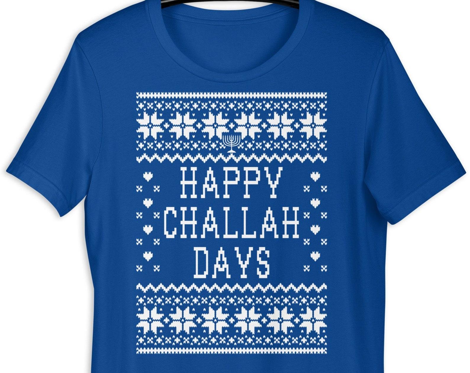 Happy Challah Days - Unisex t-shirt L