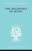 Kniha Sociology Of Music Ils 91